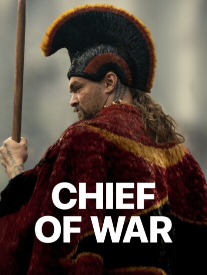 مسلسل Chief of War الموسم الاول مترجم كامل